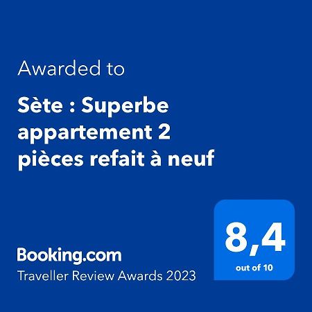 Sète : Superbe appartement 2 pièces refait à neuf Extérieur photo